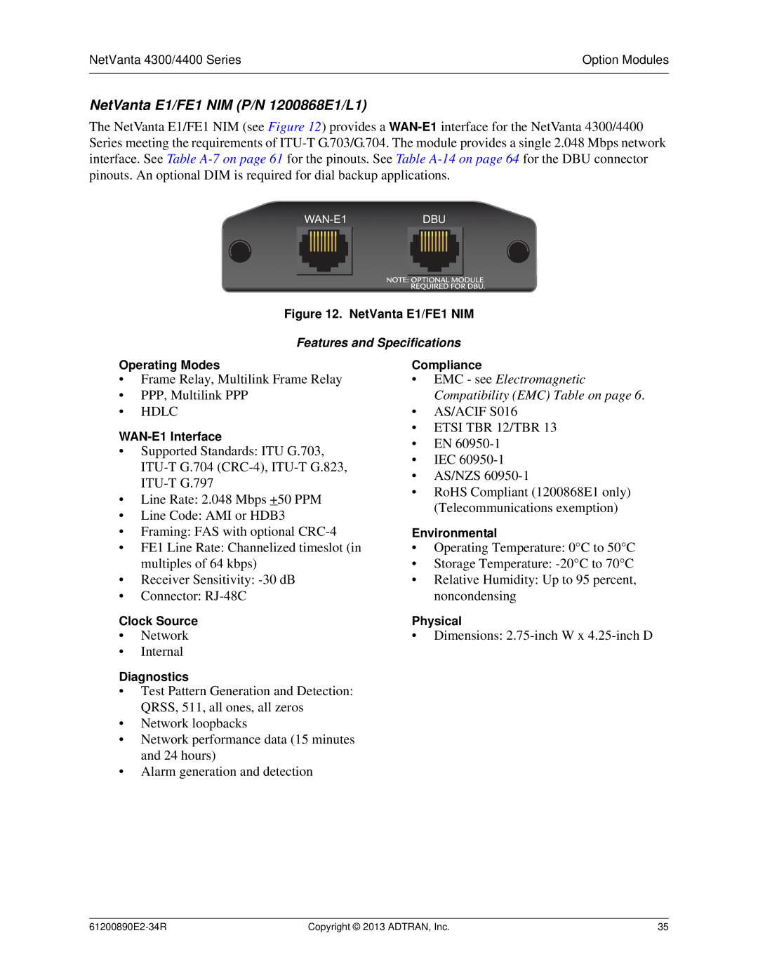 ADTRAN 1202890E1 manual NetVanta E1/FE1 NIM P/N 1200868E1/L1, WAN-E1 Interface, Clock Source Physical 