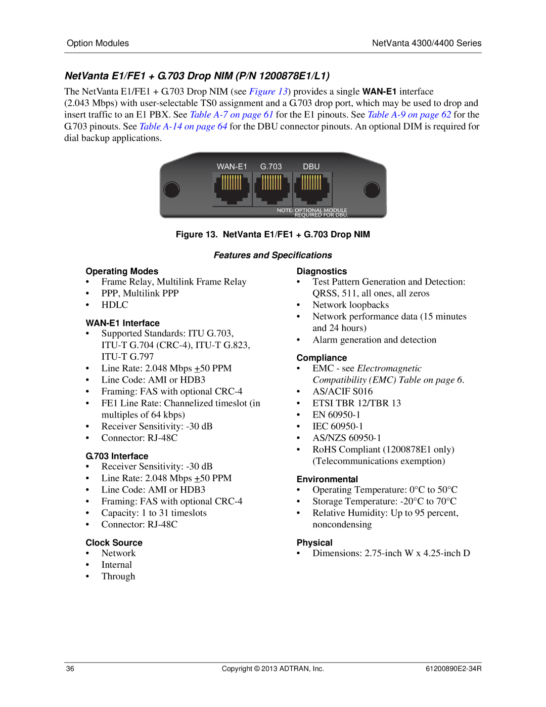 ADTRAN 1202890E1 manual NetVanta E1/FE1 + G.703 Drop NIM P/N 1200878E1/L1, Interface 