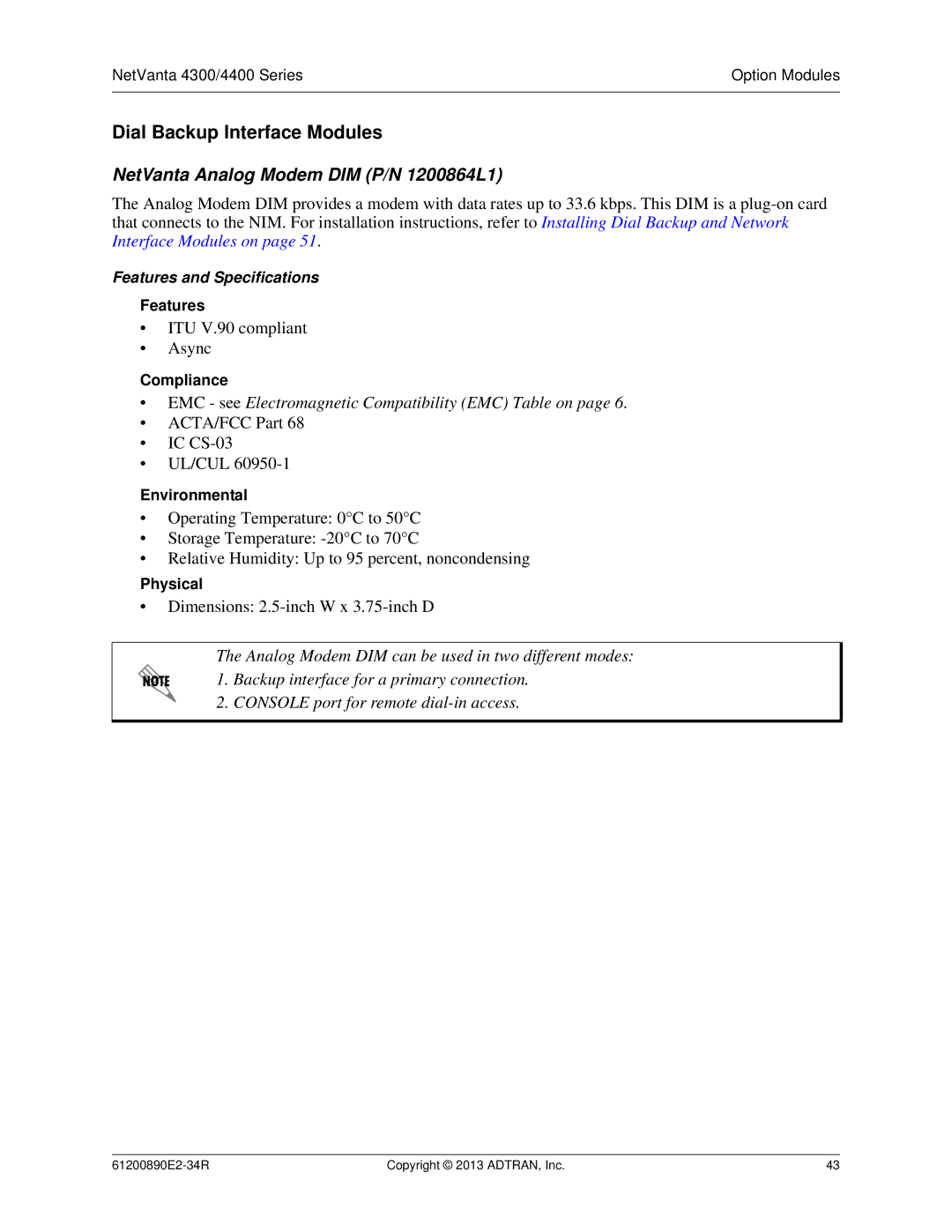 ADTRAN 1202890E1 manual Dial Backup Interface Modules, NetVanta Analog Modem DIM P/N 1200864L1, Features 