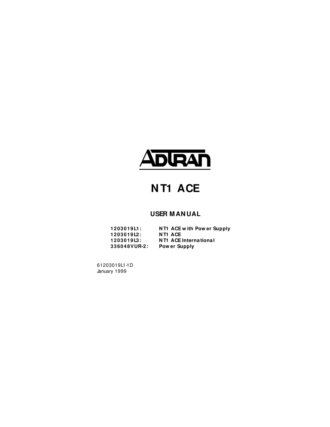 ADTRAN 203019L1, 1203019L2, 1203019L3 user manual NT1 ACE 