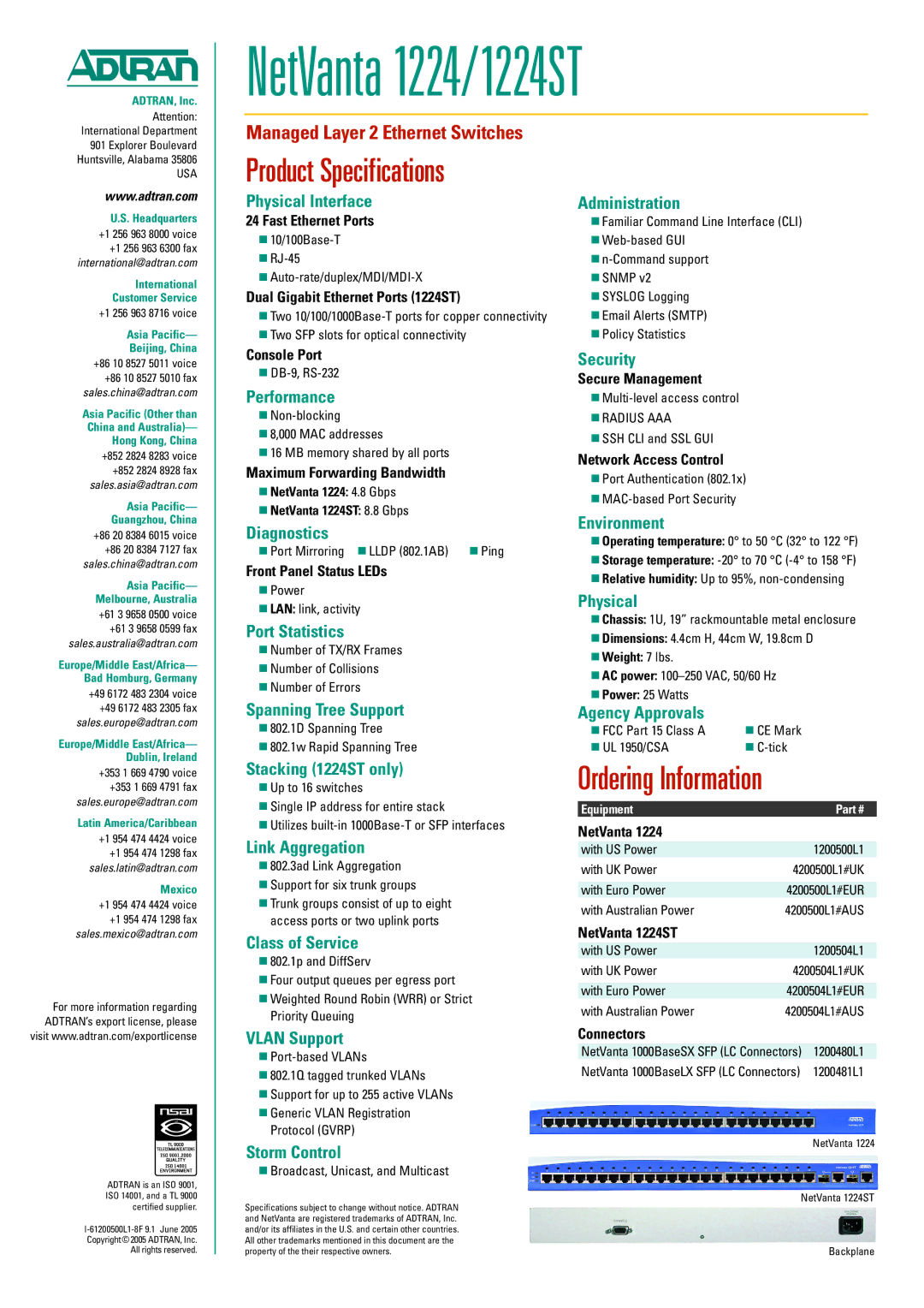 ADTRAN 1224ST manual Physical Interface, Administration, Performance, Diagnostics, Port Statistics, Spanning Tree Support 