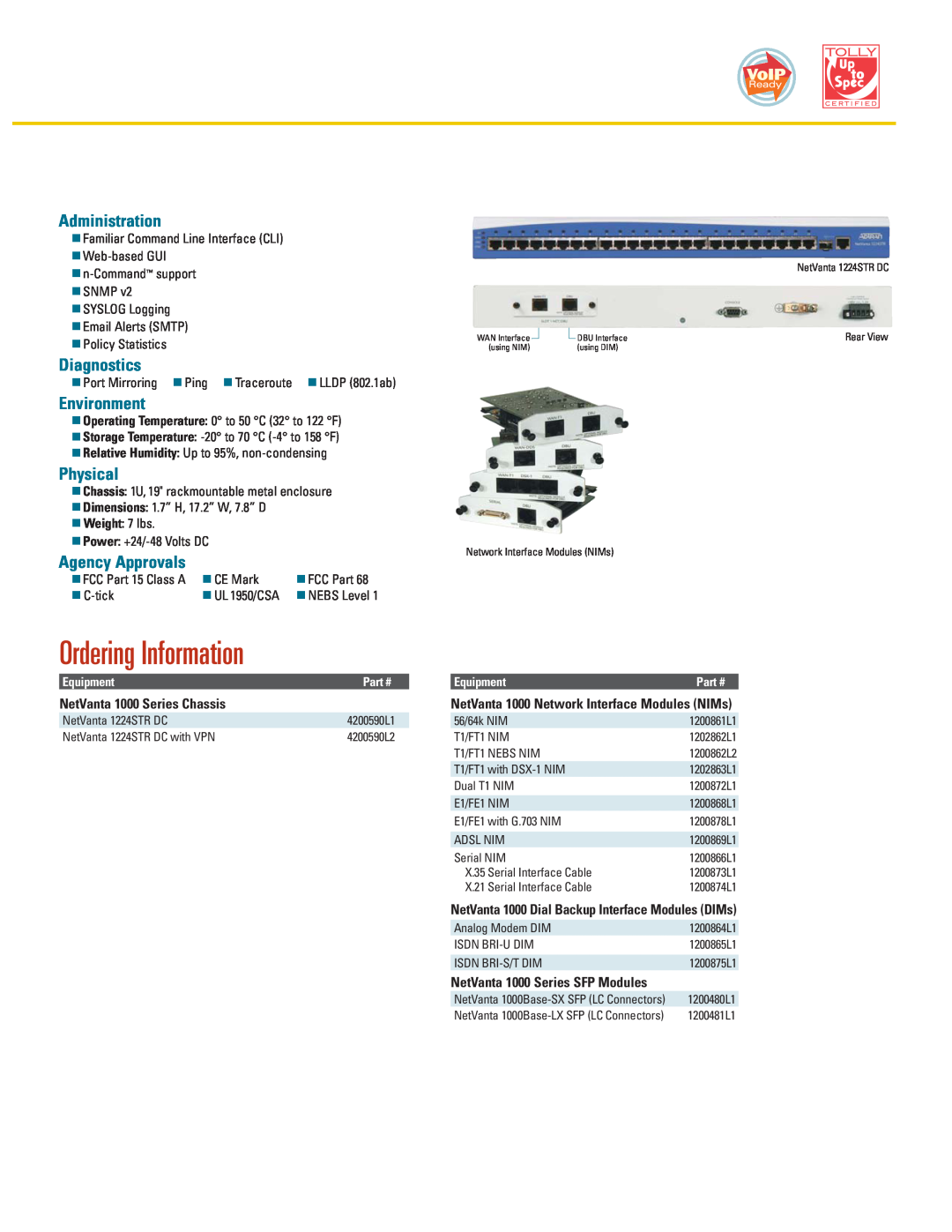 ADTRAN 1224STR DC Ordering Information, Administration, Diagnostics, Environment, Physical, Agency Approvals, Weight 7 lbs 