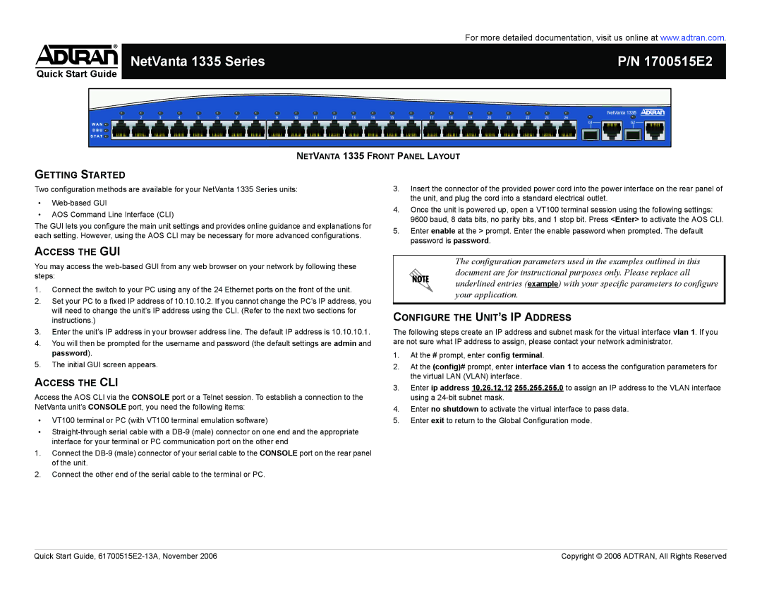 ADTRAN 1335 Series quick start Getting Started, Access the GUI, Access the CLI, Configure the UNIT’S IP Address 