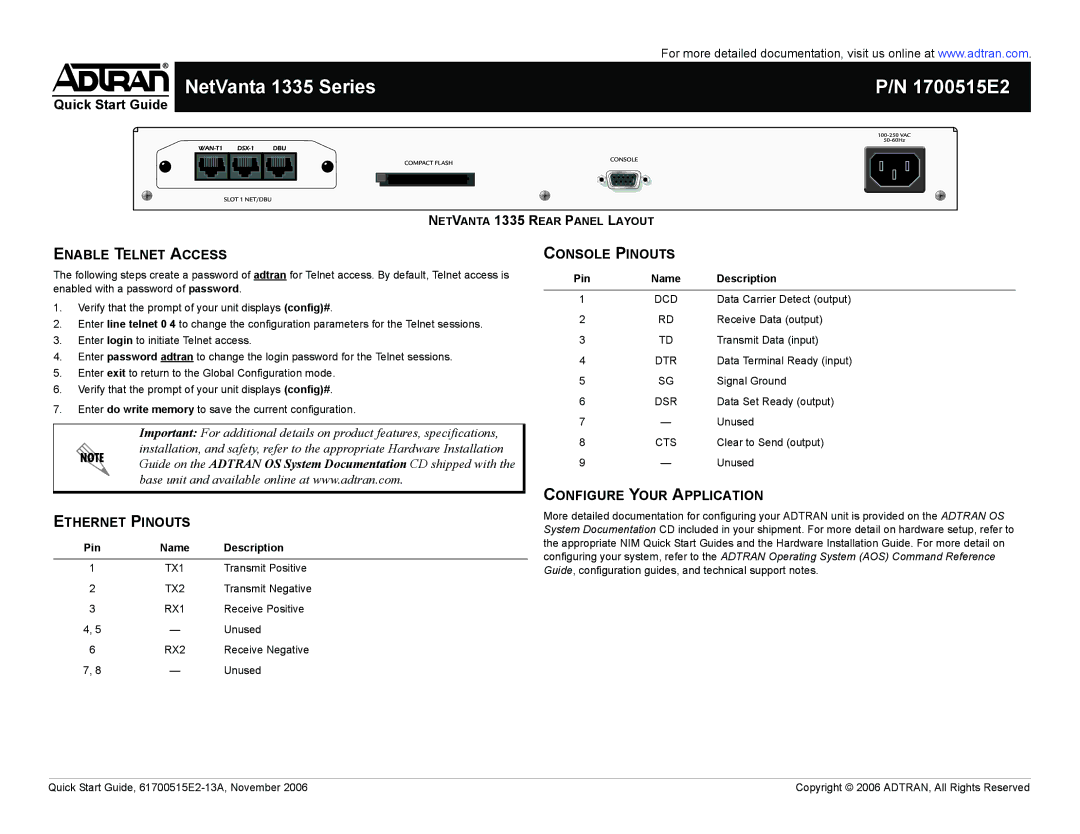 ADTRAN 1335 Series quick start Enable Telnet Access, Ethernet Pinouts, Console Pinouts, Configure Your Application 