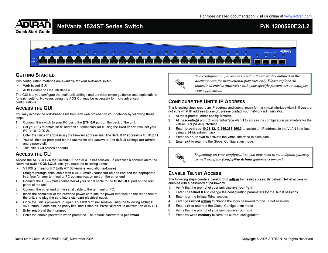 ADTRAN 1524ST Series quick start Getting Started, Access the GUI, Access the CLI, Configure the UNIT’S IP Address 