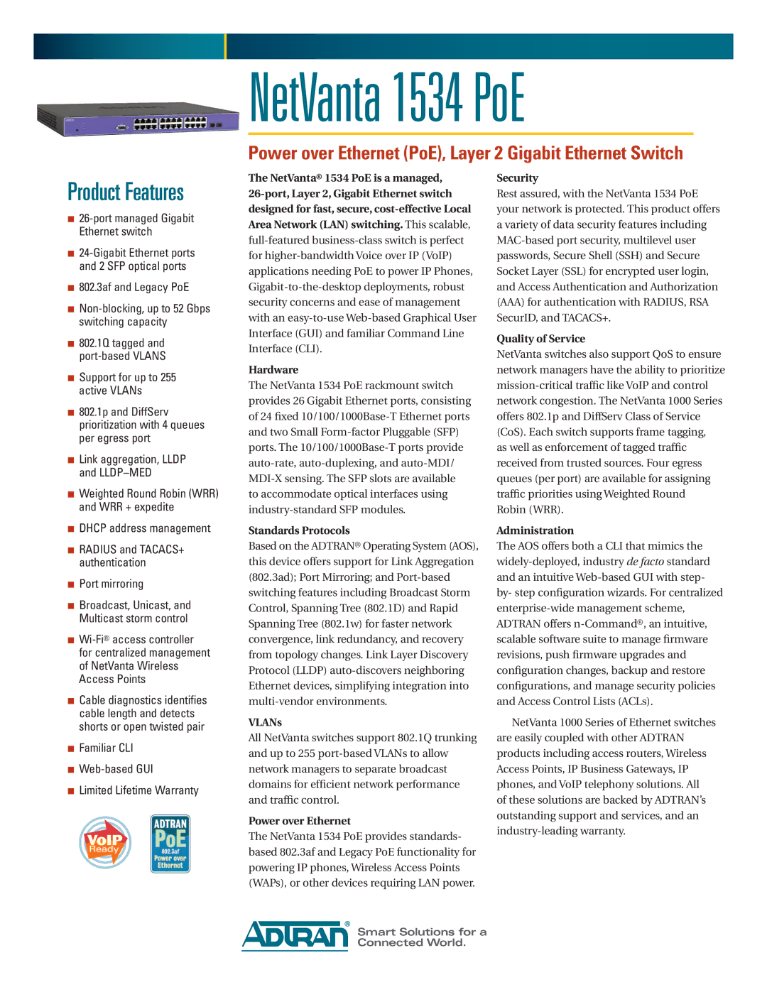 ADTRAN 1534 PoE warranty Standards Protocols, VLANs, Power over Ethernet, Security, Quality of Service, Administration 