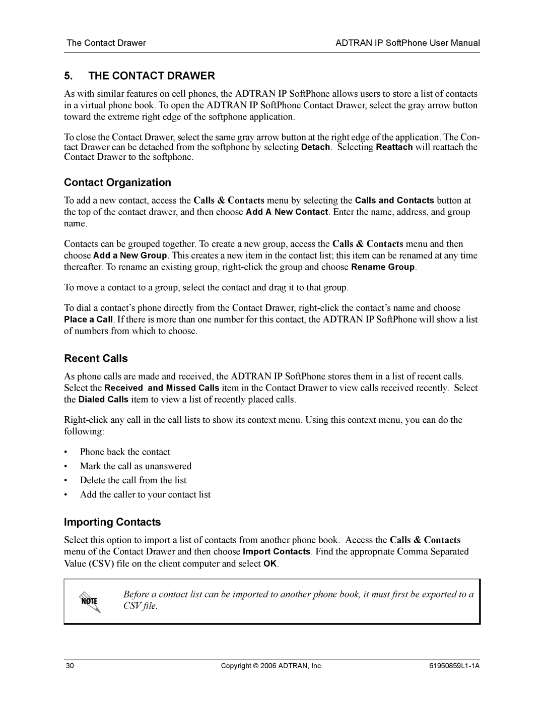 ADTRAN 1950859L1 user manual Contact Drawer, Contact Organization, Recent Calls, Importing Contacts 