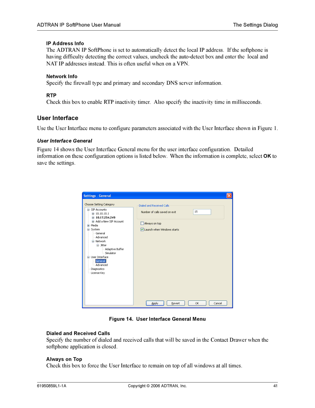 ADTRAN 1950859L1 user manual User Interface General Menu Dialed and Received Calls 