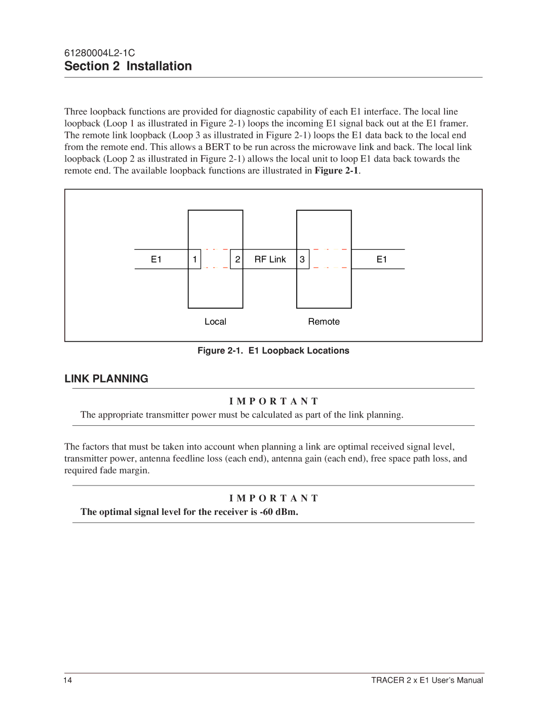 ADTRAN 2 x E1 user manual Link Planning, P O R T a N T 