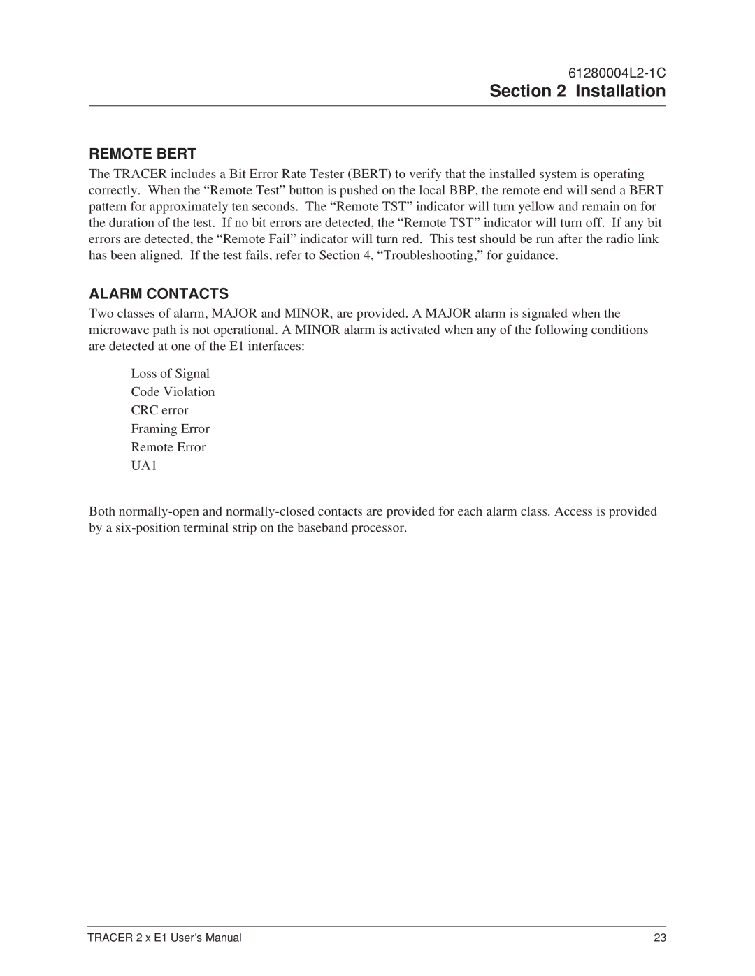 ADTRAN 2 x E1 user manual Remote Bert, Alarm Contacts 