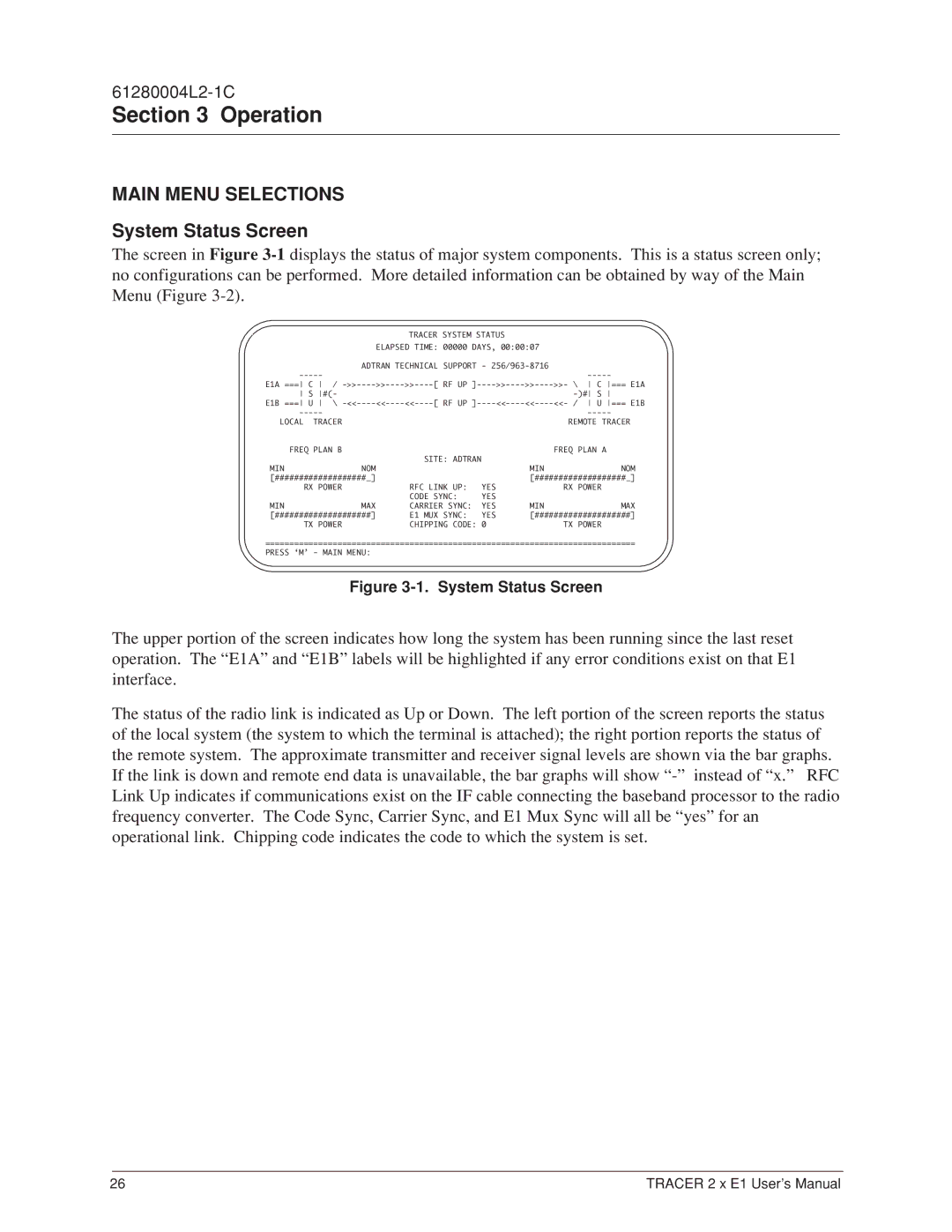 ADTRAN 2 x E1 user manual Operation, Main Menu Selections, System Status Screen 