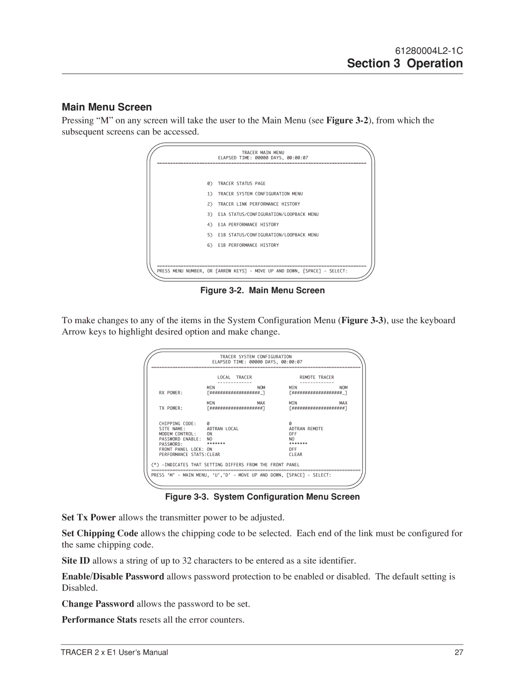 ADTRAN 2 x E1 user manual Main Menu Screen, Tracer Main Menu 