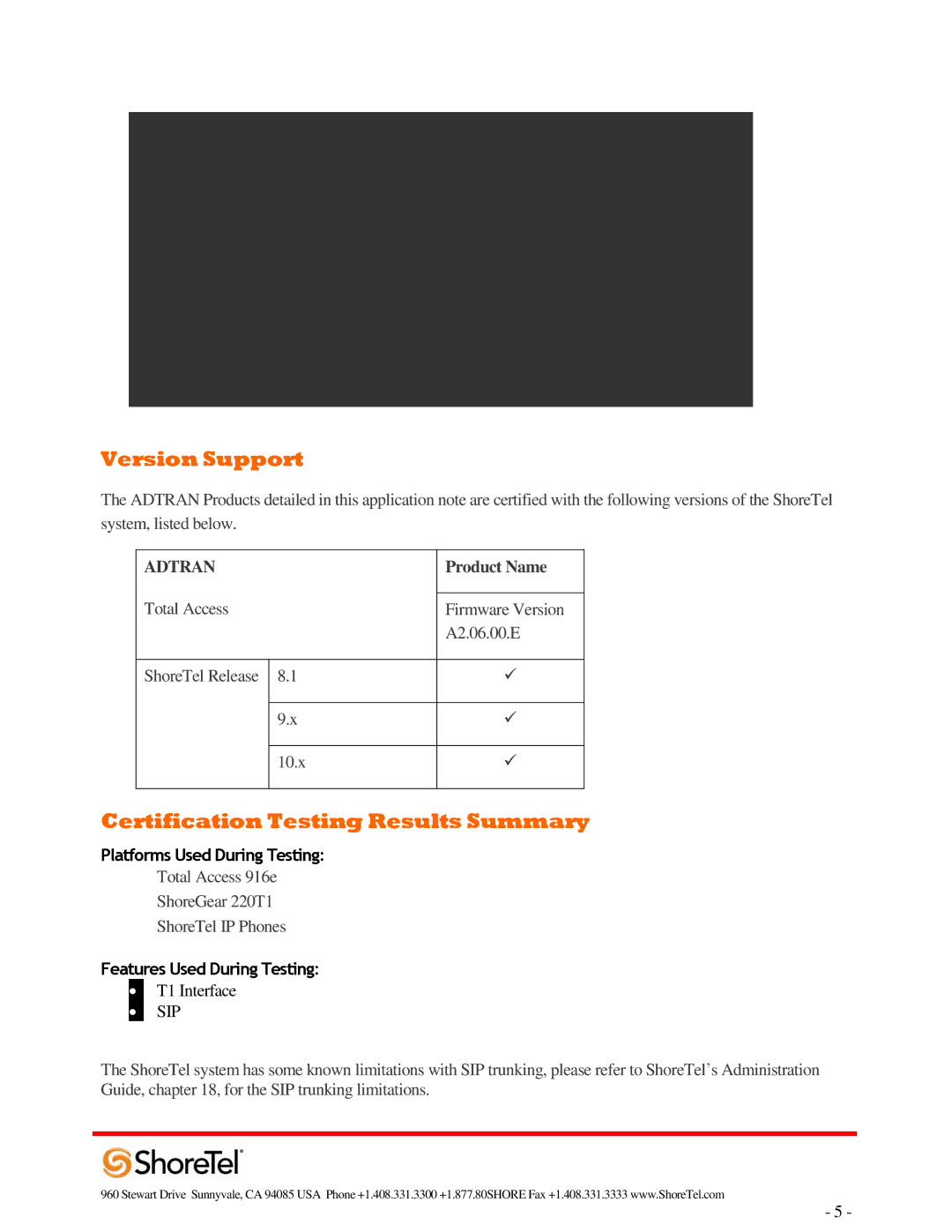 ADTRAN 220T1 manual Version Support, Certification Testing Results Summary, Platforms Used During Testing 