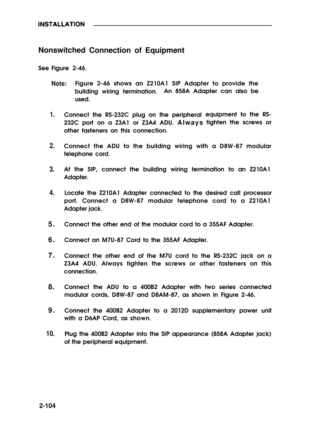 ADTRAN 25 manual Nonswitched Connection of Equipment 