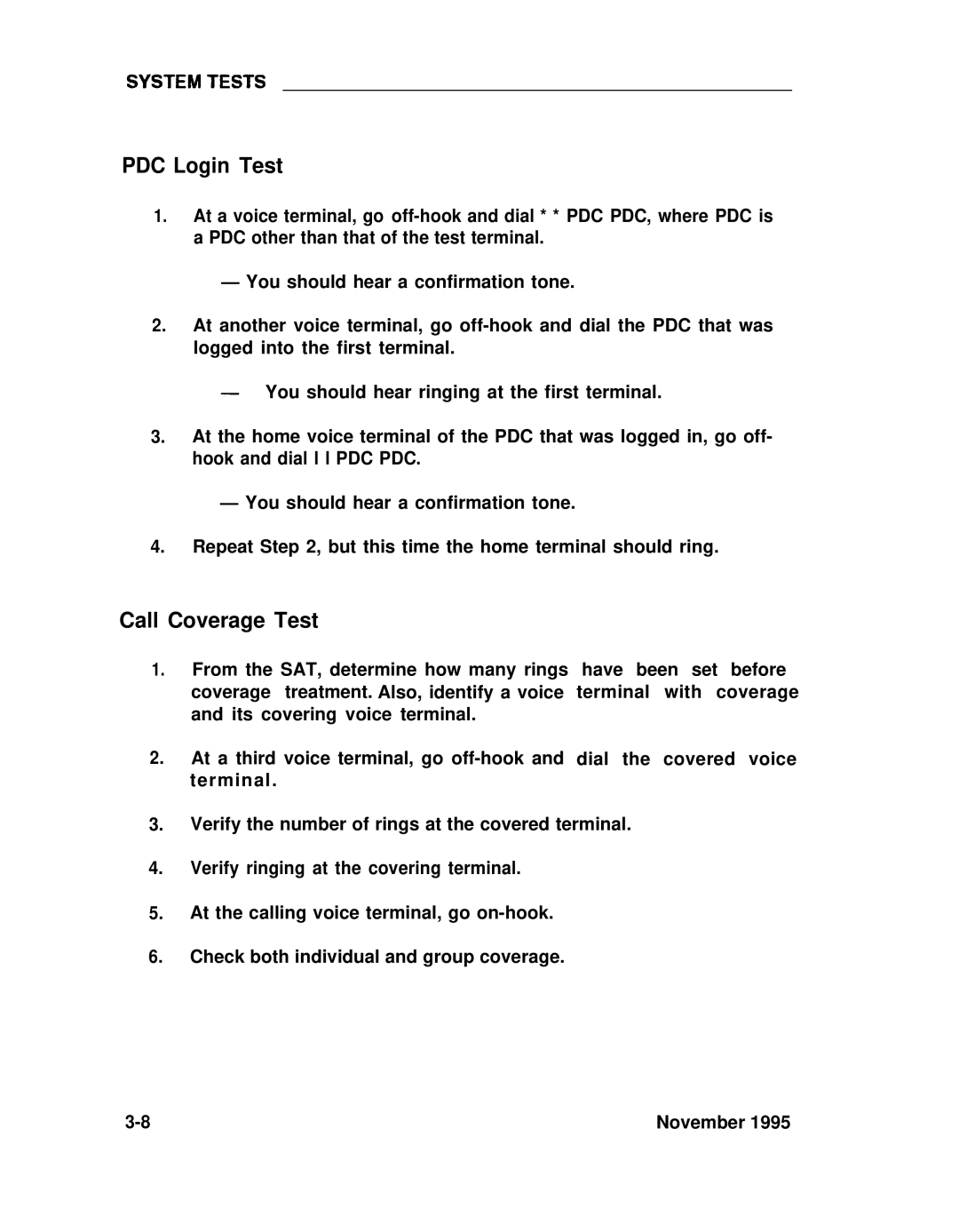 ADTRAN 25 manual PDC Login Test, Call Coverage Test 