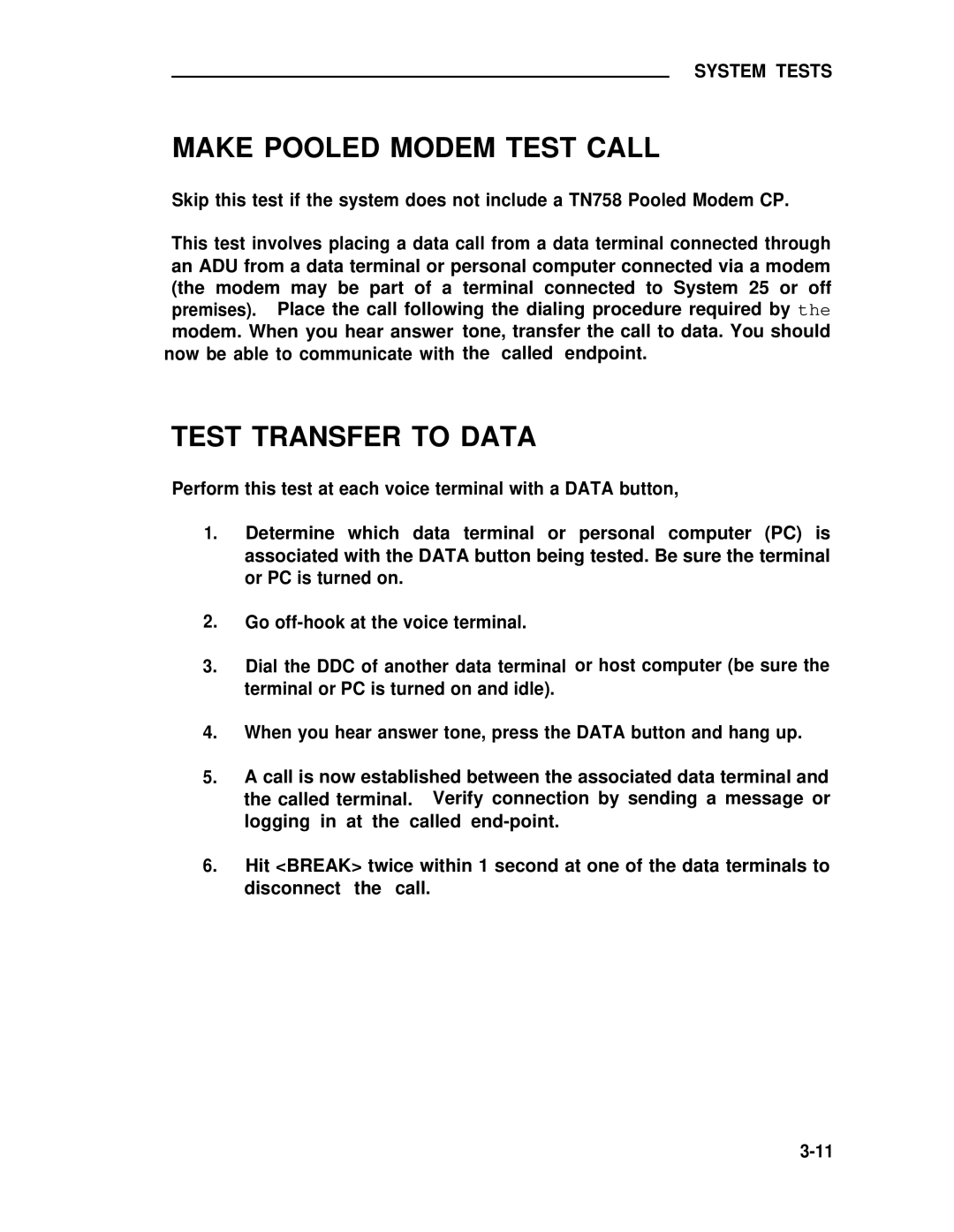 ADTRAN 25 manual Make Pooled Modem Test Call, Test Transfer to Data 