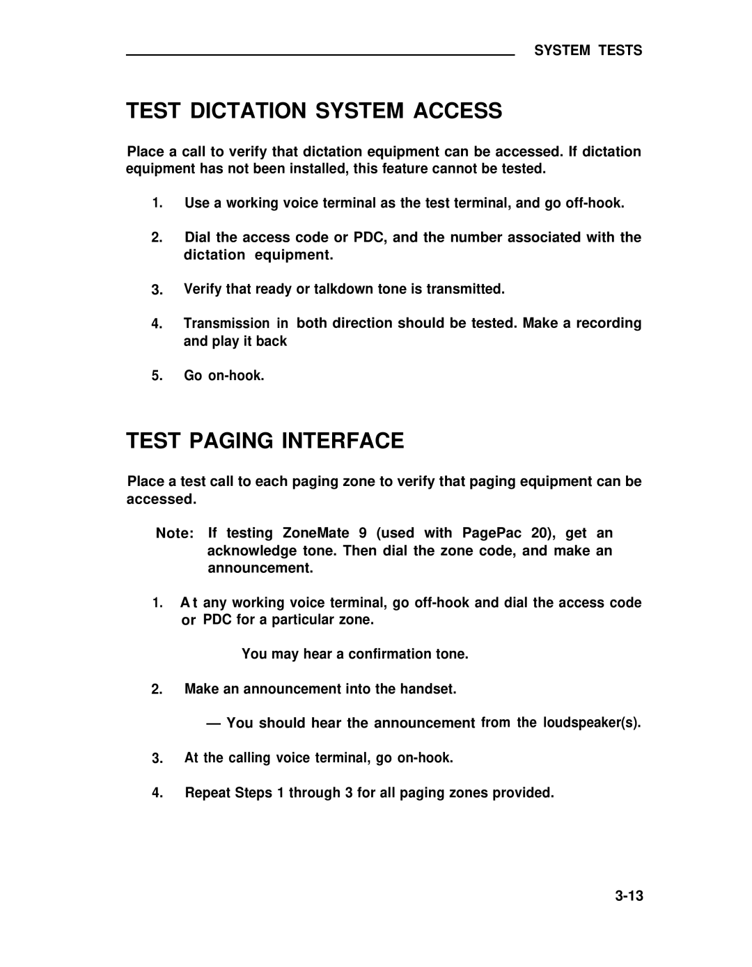 ADTRAN 25 manual Test Dictation System Access, Test Paging Interface 