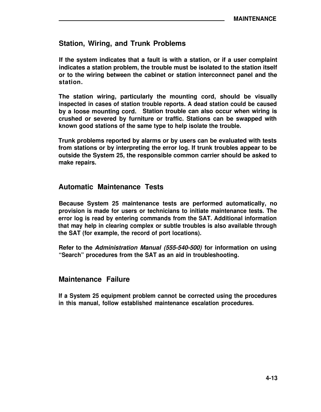 ADTRAN 25 manual Station, Wiring, and Trunk Problems, Automatic Maintenance Tests, Maintenance Failure 
