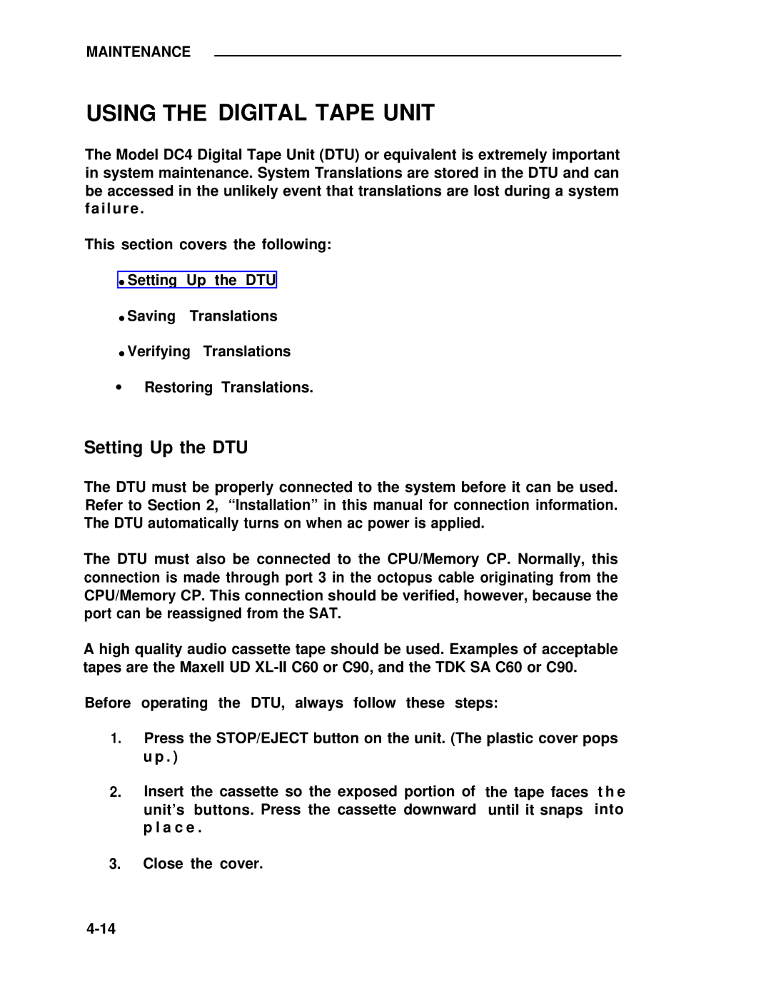 ADTRAN 25 manual Using the Digital Tape Unit, Setting Up the DTU 