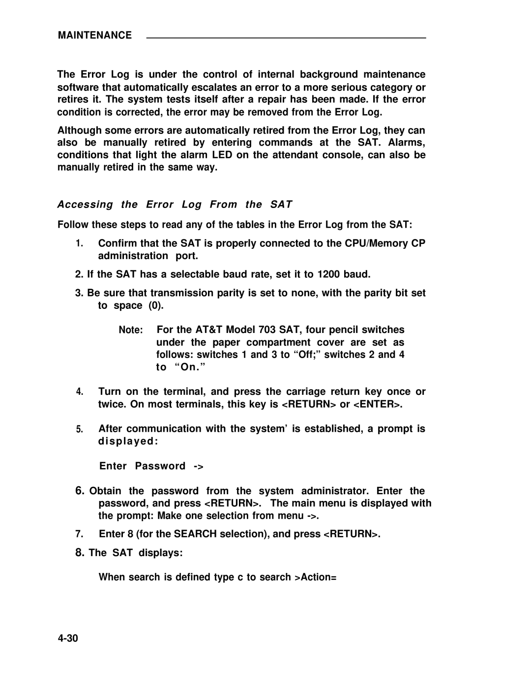 ADTRAN 25 manual Accessing the Error Log From the SAT 