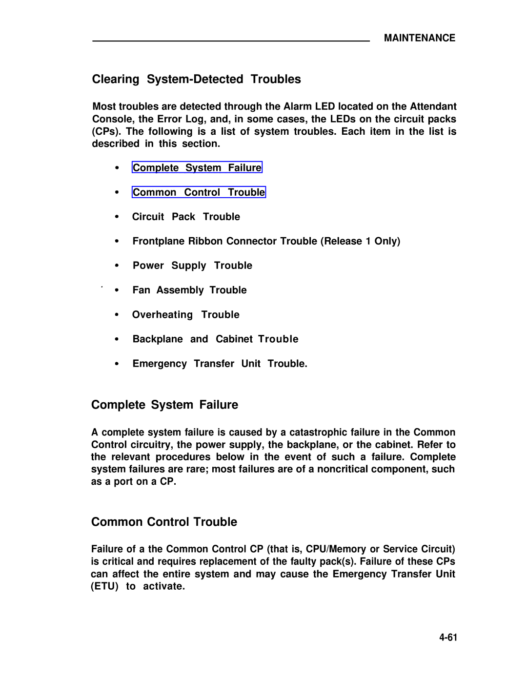 ADTRAN 25 manual Clearing System-Detected Troubles, Complete System Failure, Common Control Trouble 