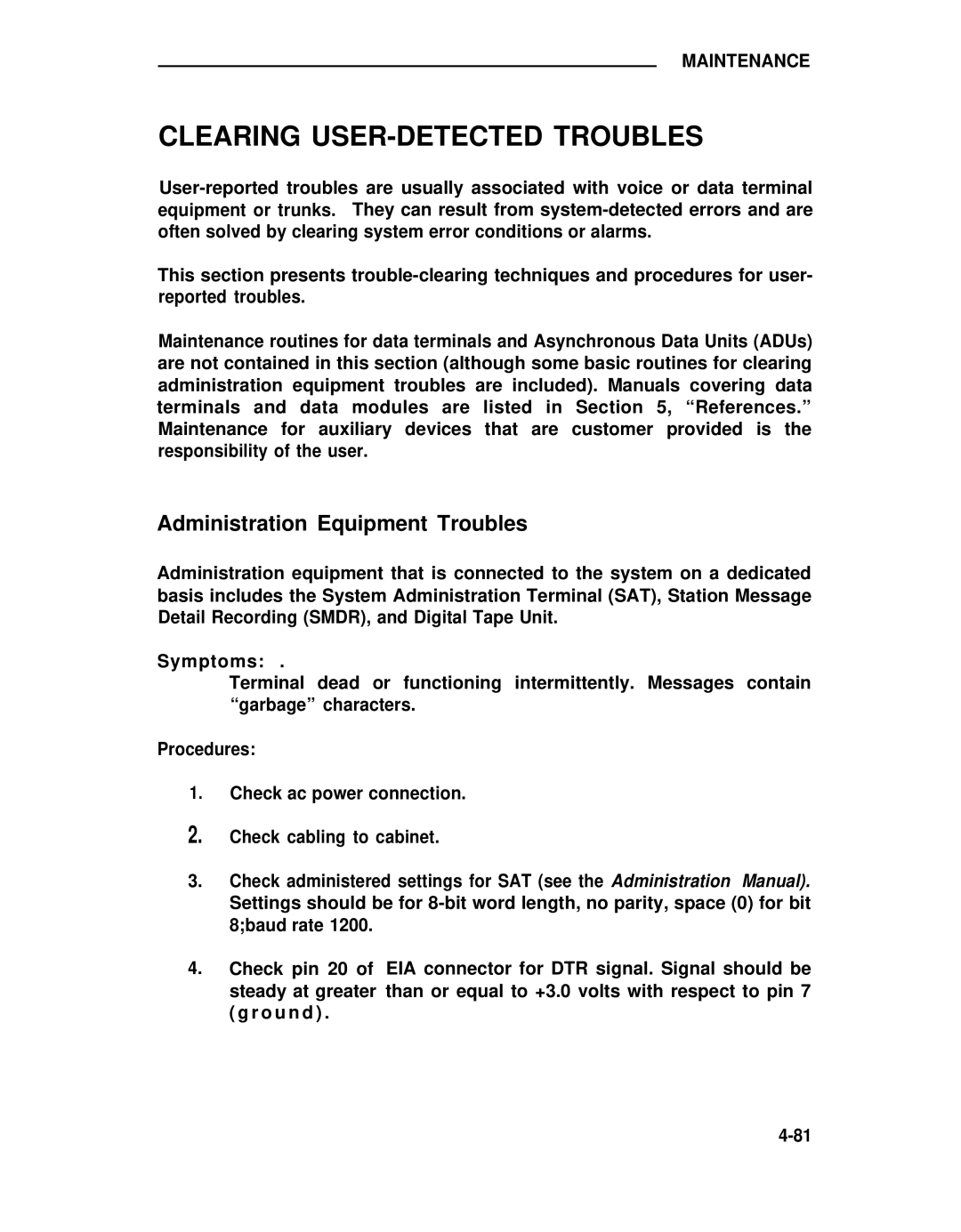 ADTRAN 25 manual Clearing USER-DETECTED Troubles, Administration Equipment Troubles 