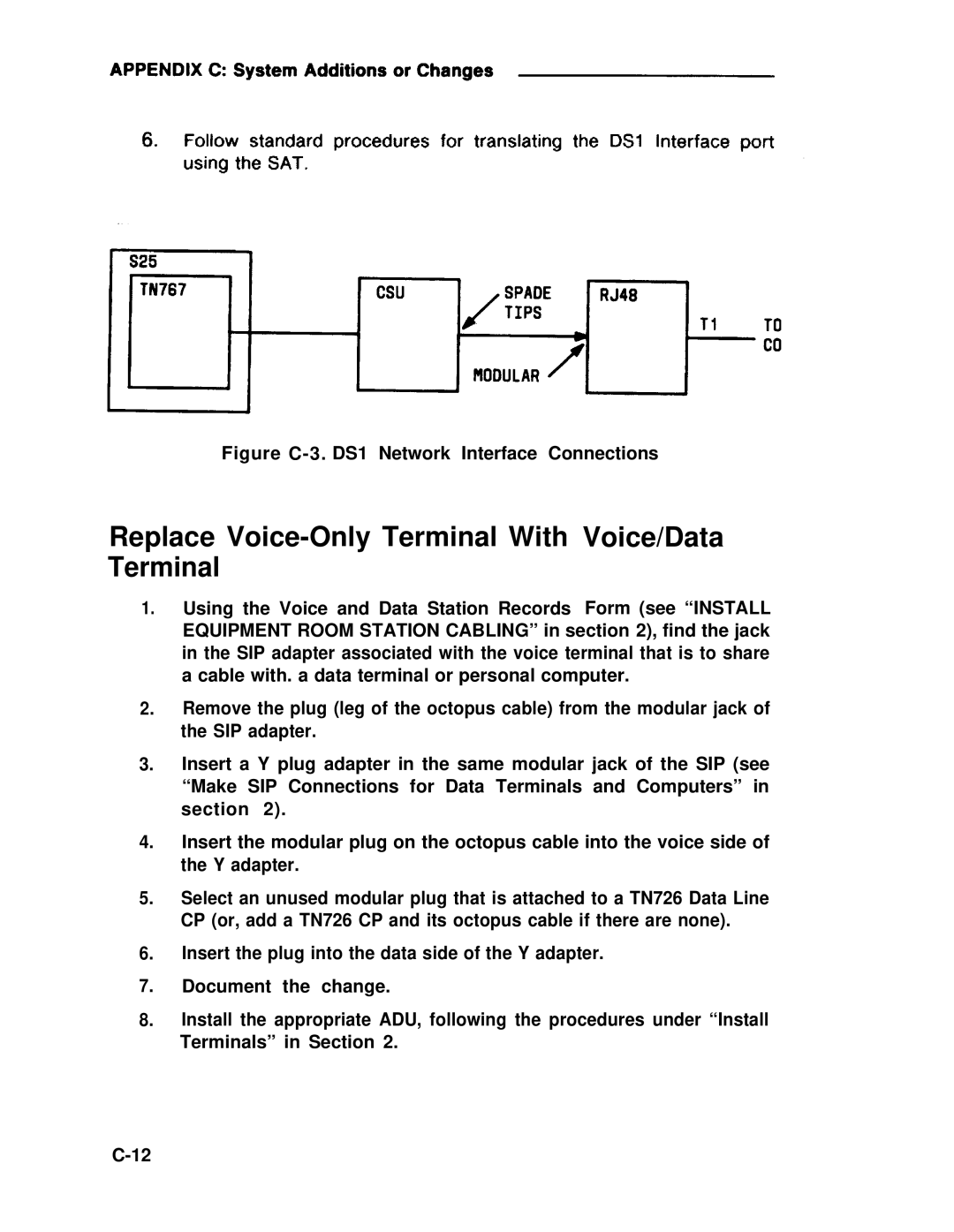 ADTRAN 25 manual Replace Voice-Only Terminal With Voice/Data Terminal 