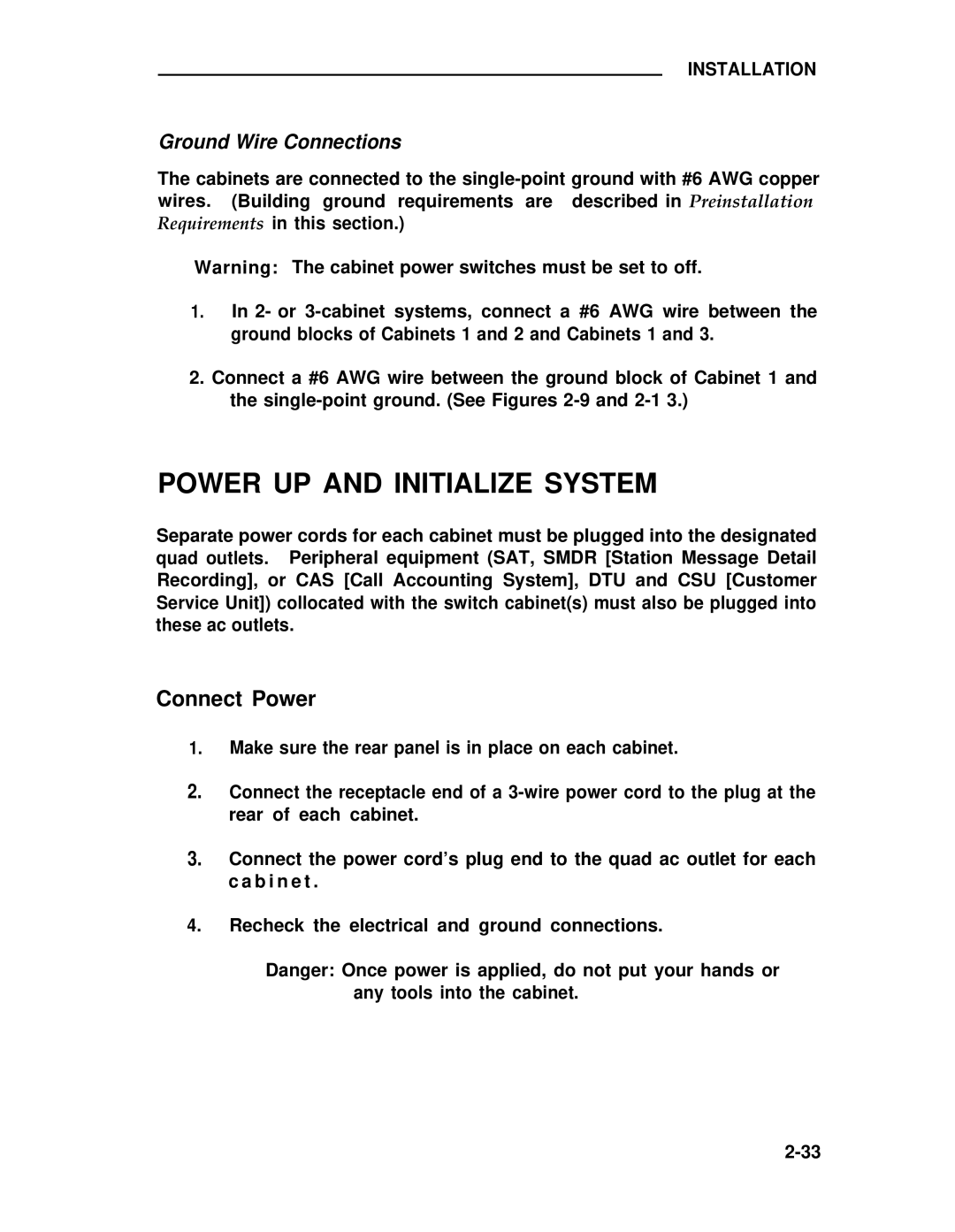 ADTRAN 25 manual Power UP and Initialize System, Connect Power, Ground Wire Connections 