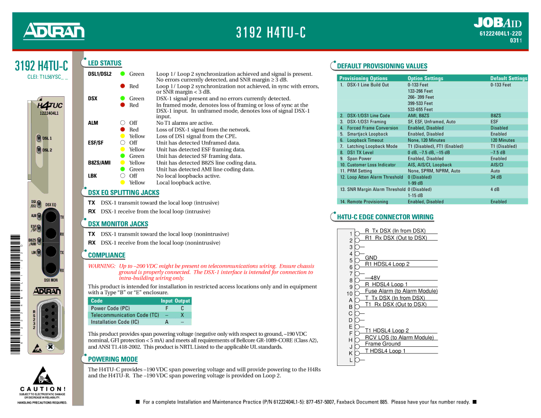 ADTRAN 3192 H4TU-C manual LED Status, DSX EQ Splitting Jacks, DSX Monitor Jacks, Compliance, Powering Mode 