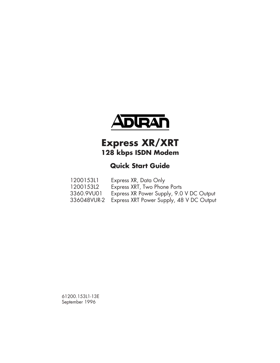 ADTRAN 1200153L2, 3360.9VU01, 1200153L1, 336048VUR-2 quick start Express XR/XRT 