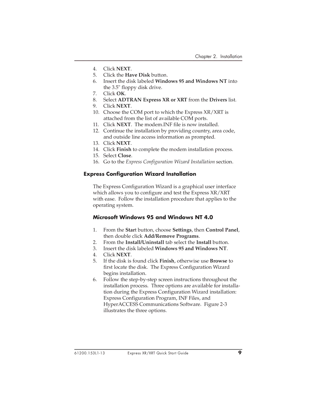 ADTRAN 336048VUR-2 Select Adtran Express XR or XRT from the Drivers list, Express Configuration Wizard Installation 