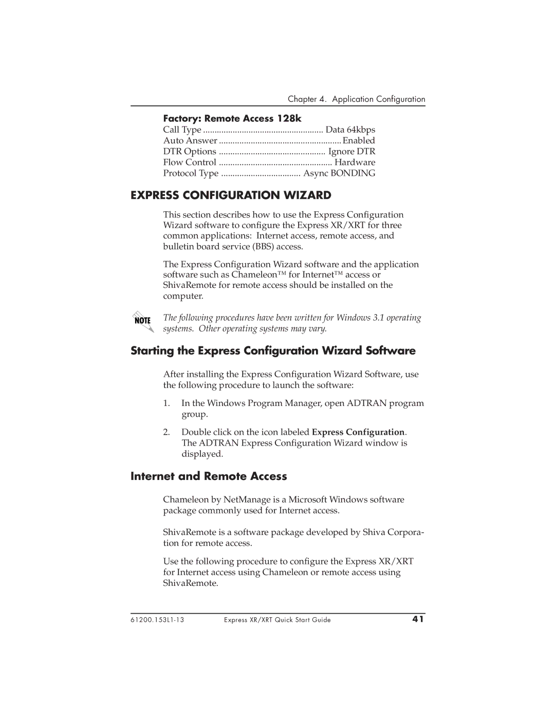 ADTRAN XR Starting the Express Configuration Wizard Software, Internet and Remote Access, Factory Remote Access 128k 