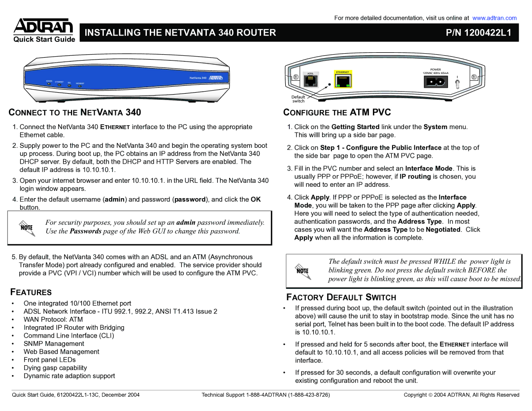 ADTRAN 340 quick start Connect to the Netvanta, Features, Factory Default Switch 