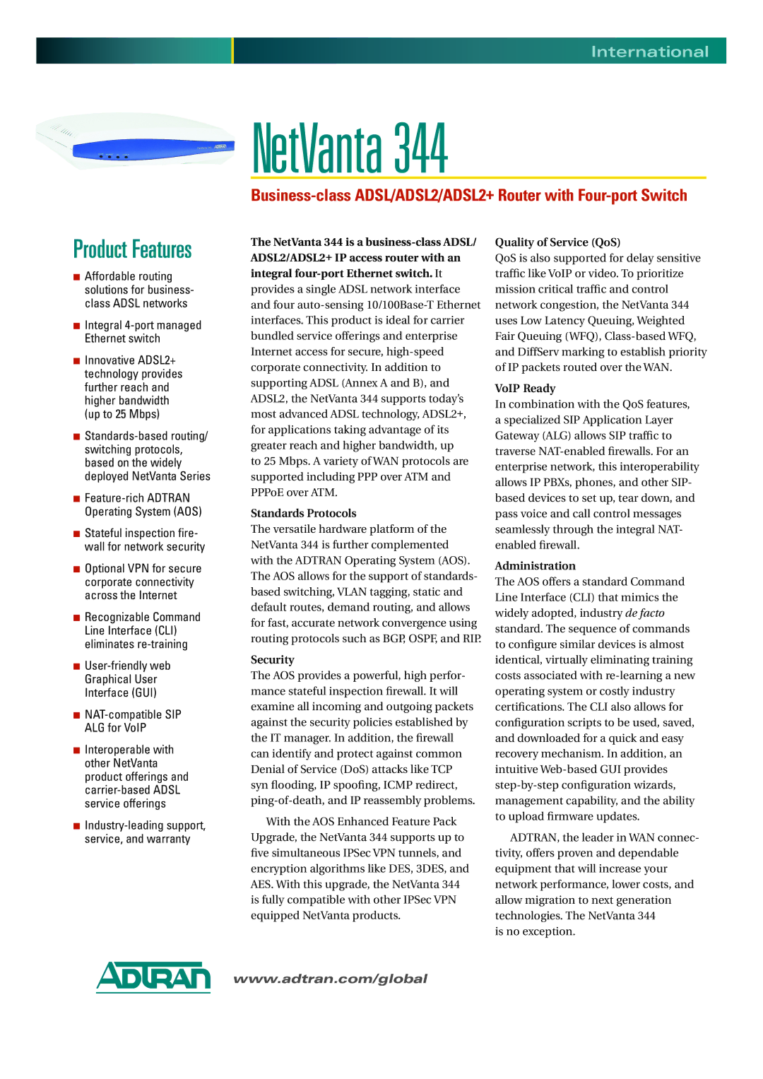 ADTRAN 344 warranty Standards Protocols, Security, Quality of Service QoS, VoIP Ready, Administration 