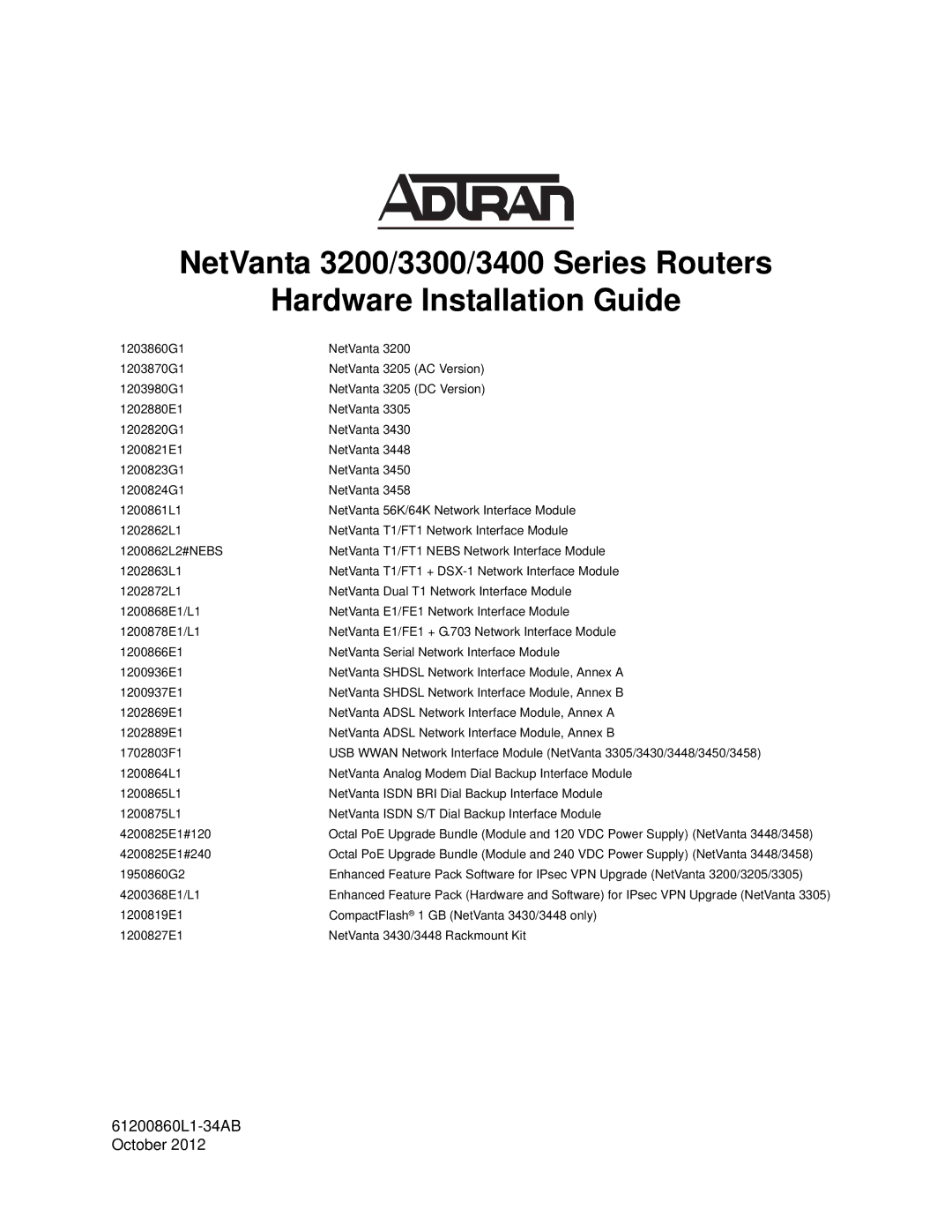 ADTRAN 1202872L1, 3448, 1200821E1, 1202820G1, 1203870G1, 1202880E1, 1203860G1 manual 61200860L1-34AB October 