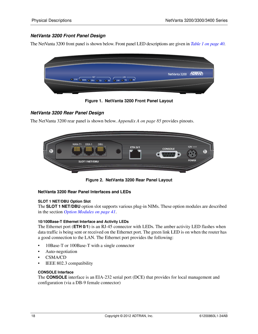 ADTRAN 1203870G1, 3448, 1202872L1, 1200821E1 manual NetVanta 3200 Front Panel Design, NetVanta 3200 Rear Panel Design, Csma/Cd 