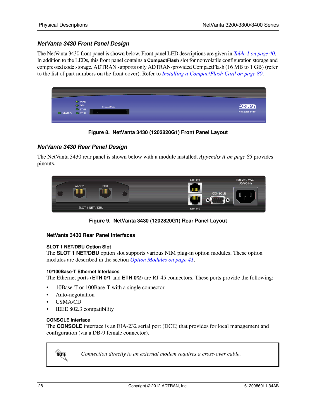 ADTRAN 3448, 1202872L1, 1200821E1, 1202820G1, 1203870G1 NetVanta 3430 Front Panel Design, NetVanta 3430 Rear Panel Design 