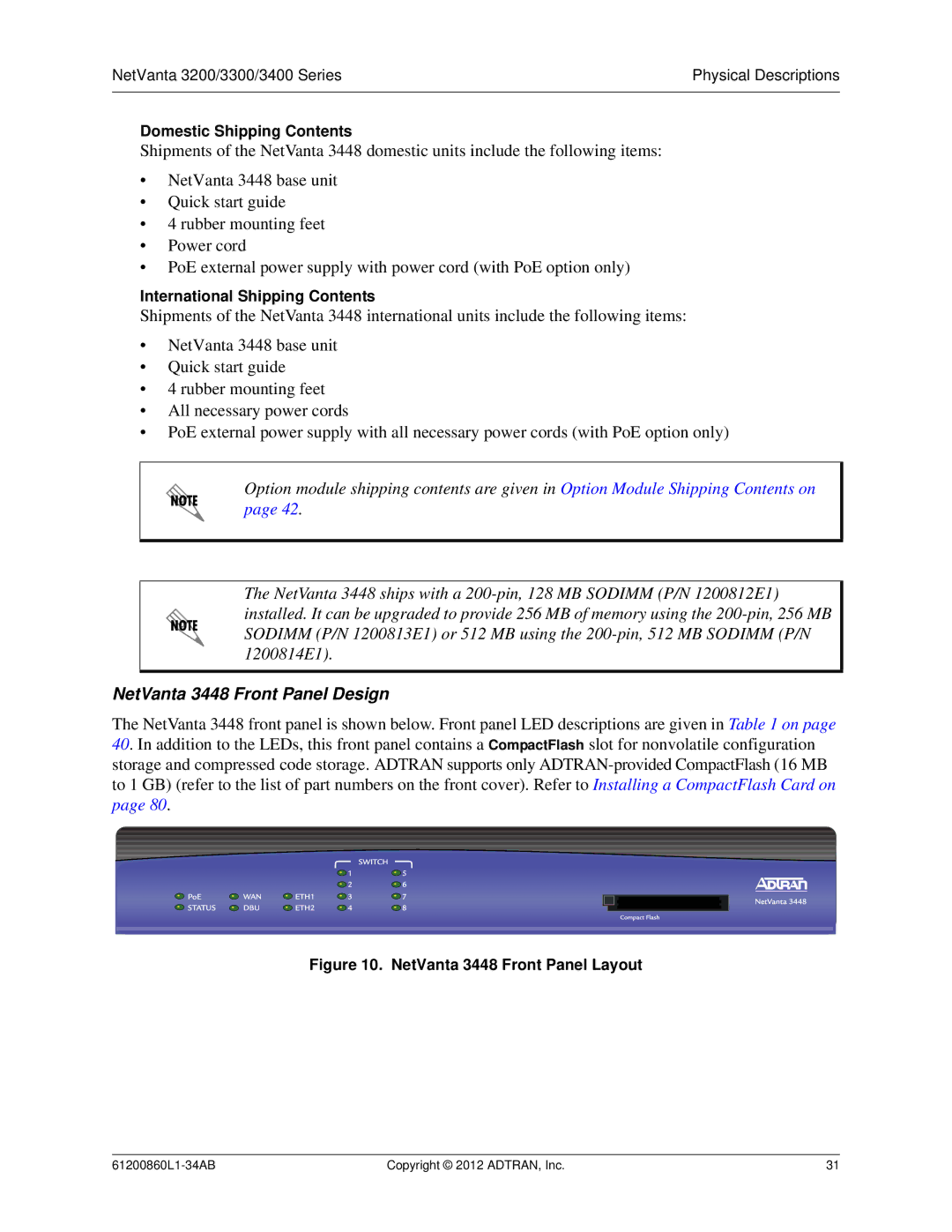 ADTRAN 1202820G1, 1202872L1, 1200821E1, 1203870G1 manual NetVanta 3448 Front Panel Design, NetVanta 3448 Front Panel Layout 