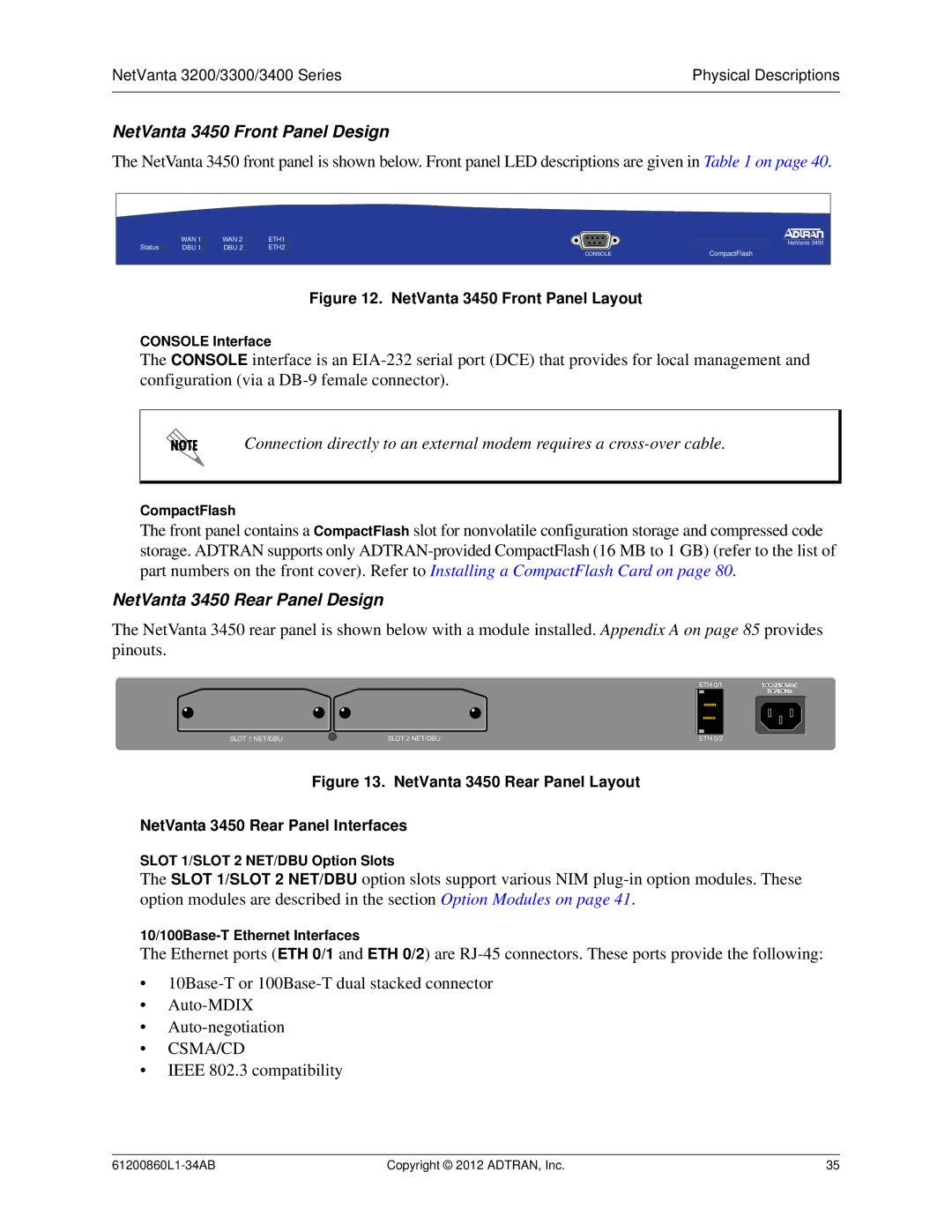 ADTRAN 3448, 1202872L1, 1200821E1, 1202820G1, 1203870G1 NetVanta 3450 Front Panel Design, NetVanta 3450 Rear Panel Design 