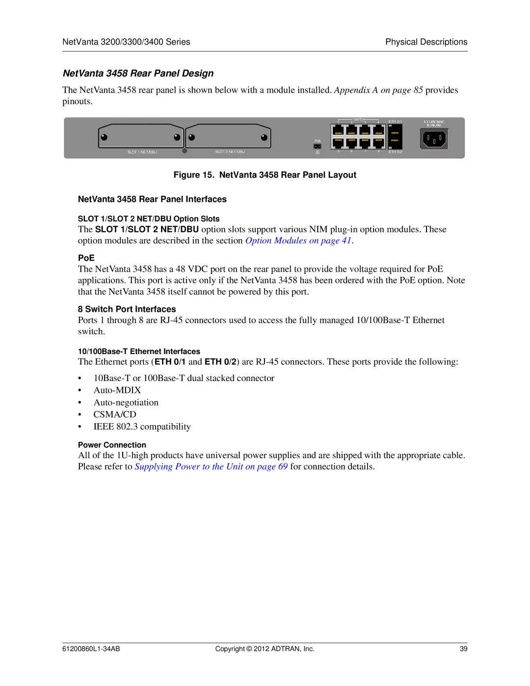 ADTRAN 1203870G1, 3448, 1202872L1, 1200821E1, 1202820G1, 1202880E1, 1203860G1 manual NetVanta 3458 Rear Panel Design, PoE 