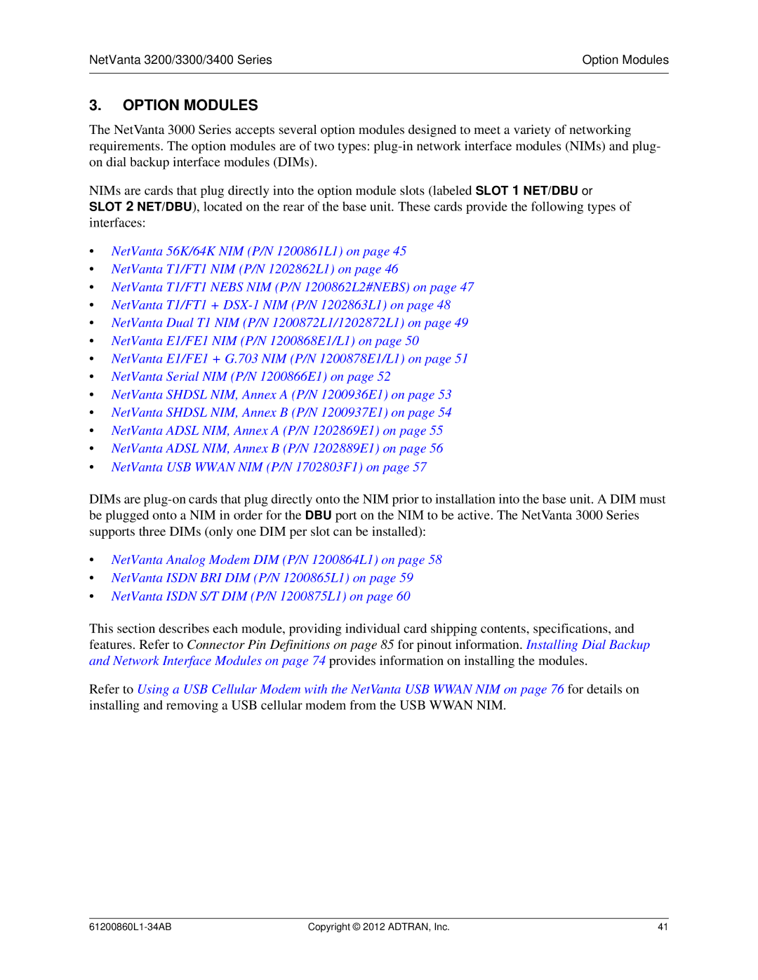 ADTRAN 1203860G1, 3448, 1202872L1, 1200821E1, 1202820G1, 1203870G1, 1202880E1 manual Option Modules 