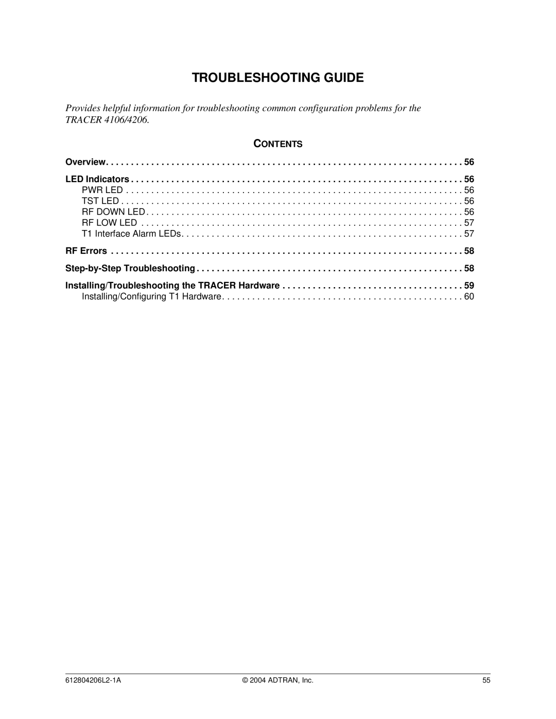 ADTRAN 4206 Plan A, 4106 Plan A system manual Overview, Installing/Troubleshooting the Tracer Hardware 