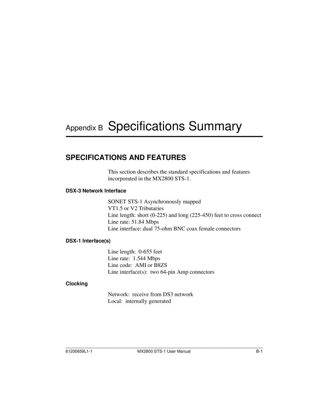 ADTRAN 1200657L2, 4200659L1, 4175043L2 Specifications and Features, DSX-3 Network Interface, DSX-1 Interfaces, Clocking 