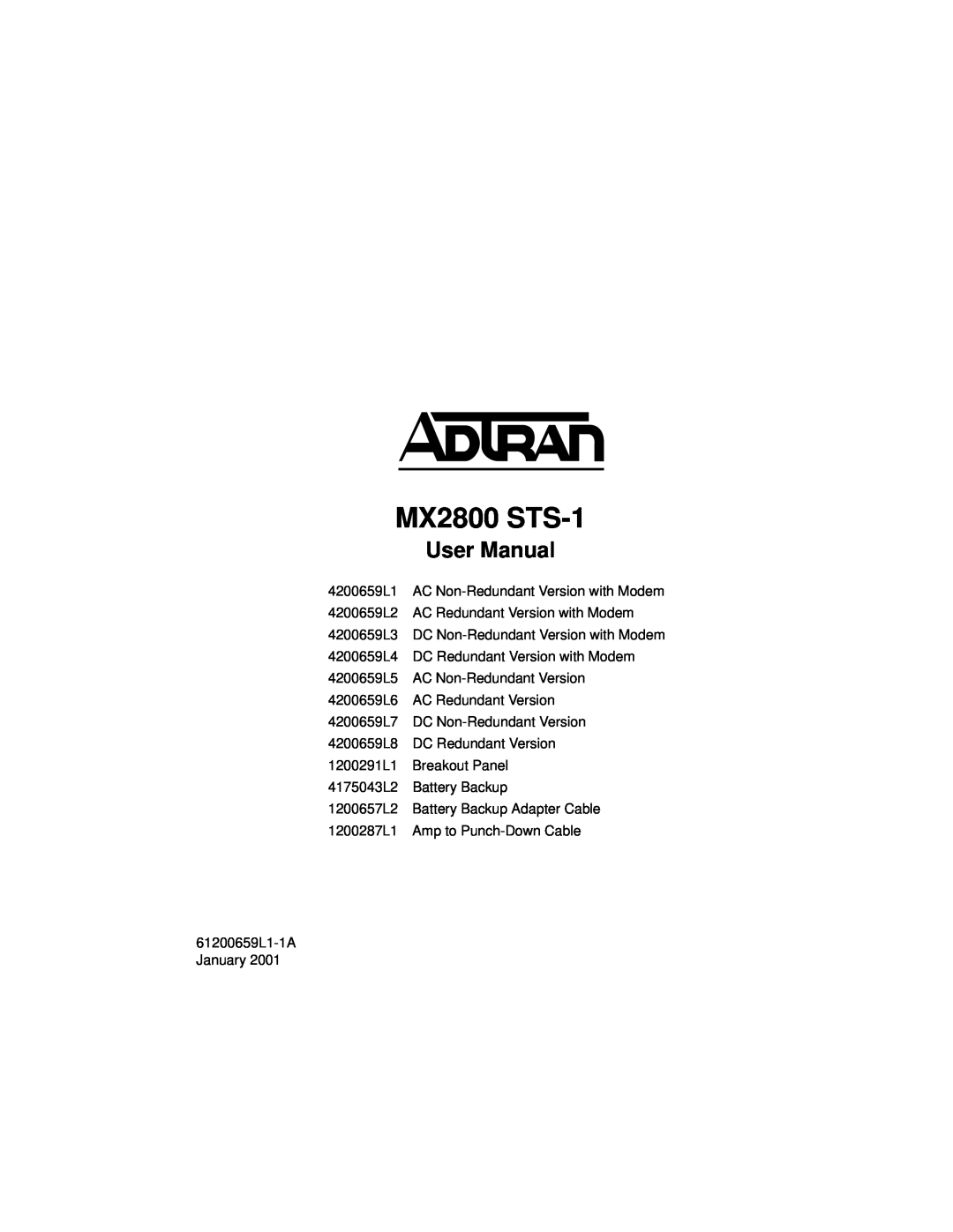 ADTRAN 4175043L2, 4200659L1, 4200659L5, 4200659L8, 4200659L2, 4200659L7, 4200659L3 user manual User Manual, MX2800 STS-1 