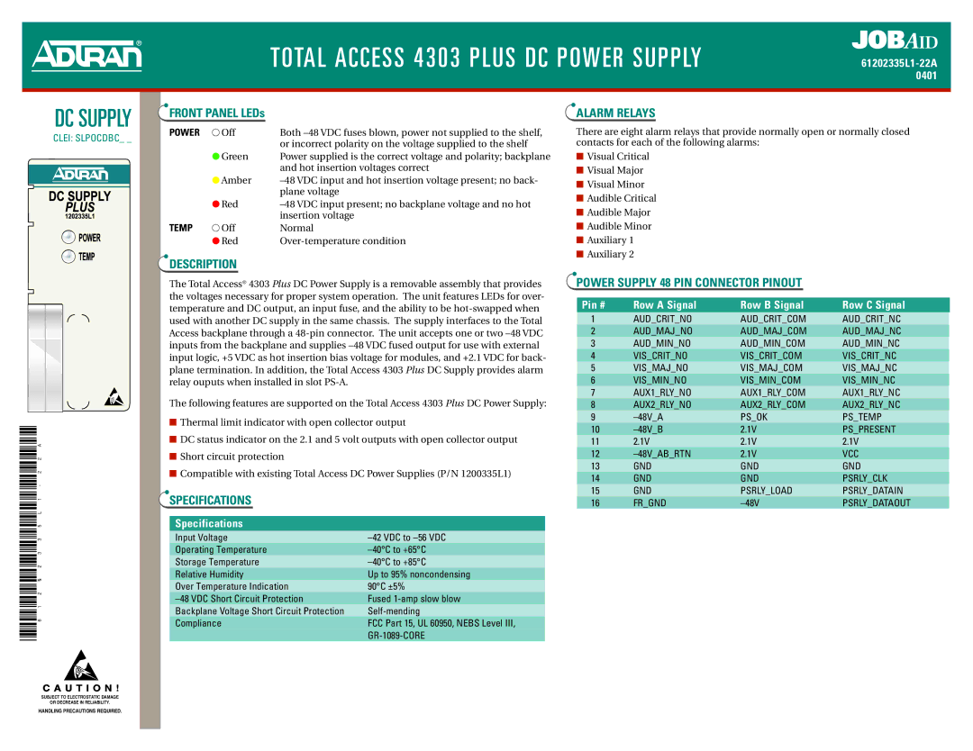 ADTRAN 4303 PLUS specifications Description, Specifications, Alarm Relays, Power Supply 48 PIN Connector Pinout 