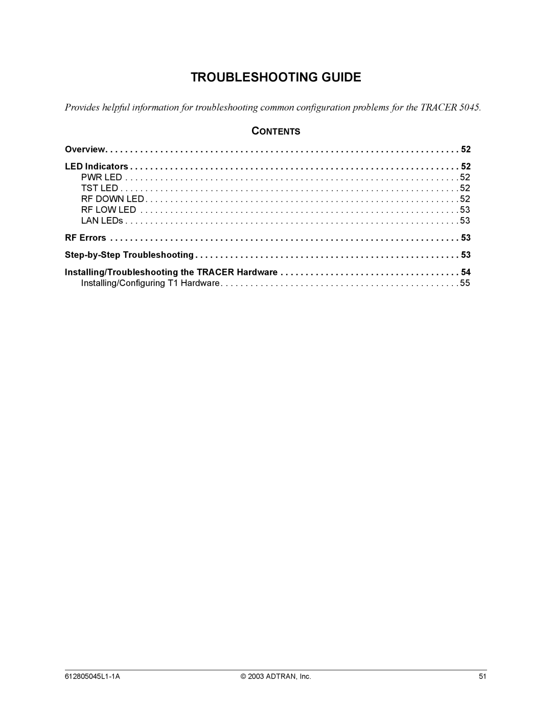 ADTRAN 5045 system manual Overview, Installing/Troubleshooting the Tracer Hardware 