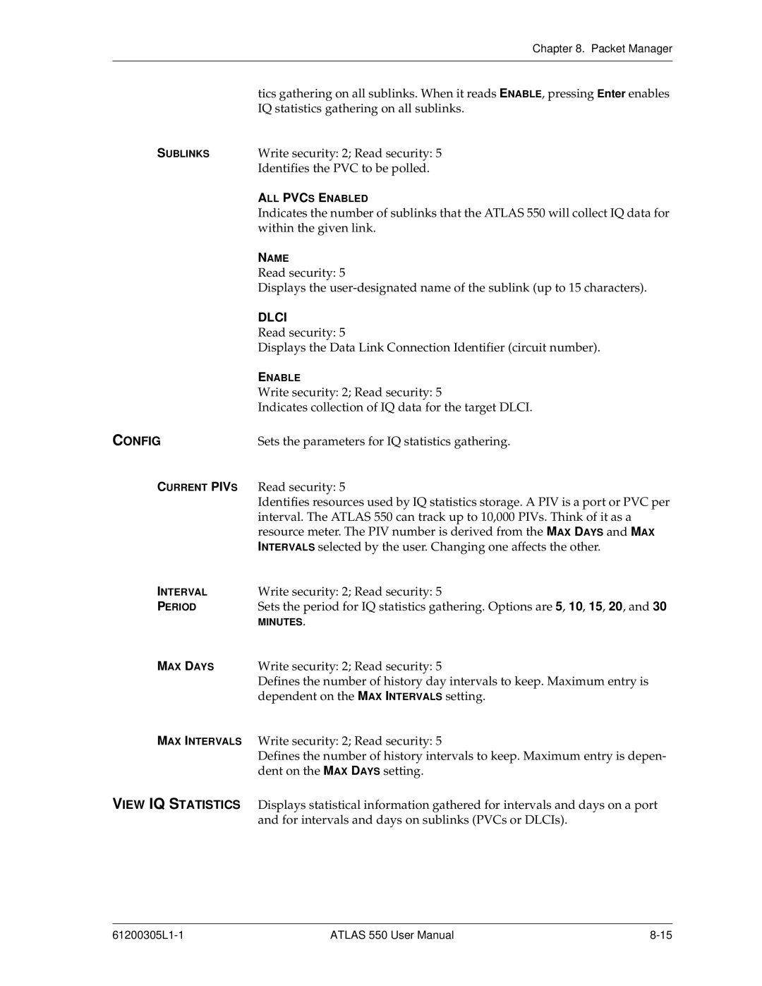 ADTRAN 550 user manual Dlci, View IQ Statistics 