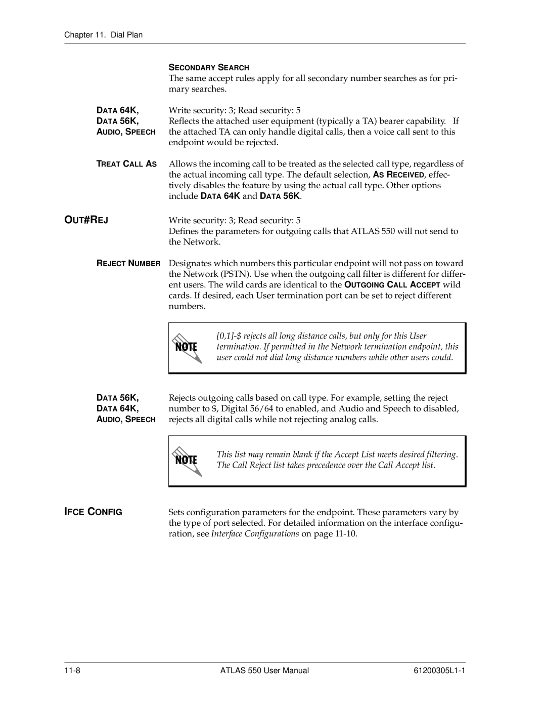 ADTRAN 550 user manual $ rejects all long distance calls, but only for this User 