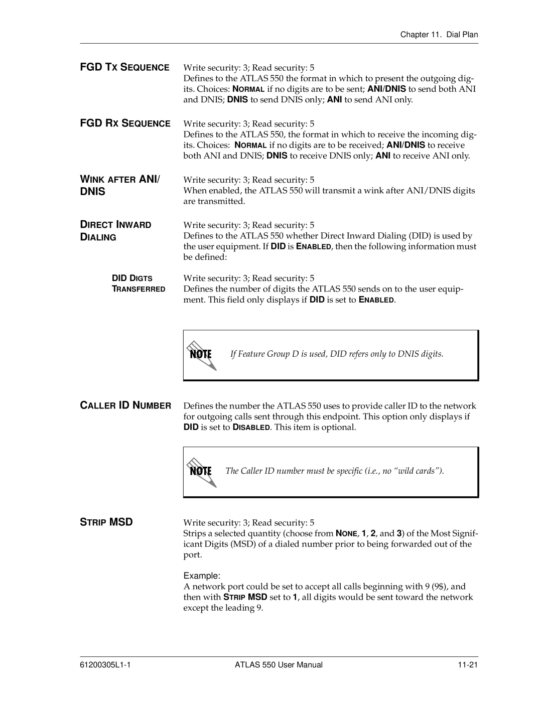 ADTRAN 550 user manual Did D Igts, If Feature Group D is used, did refers only to Dnis digits 