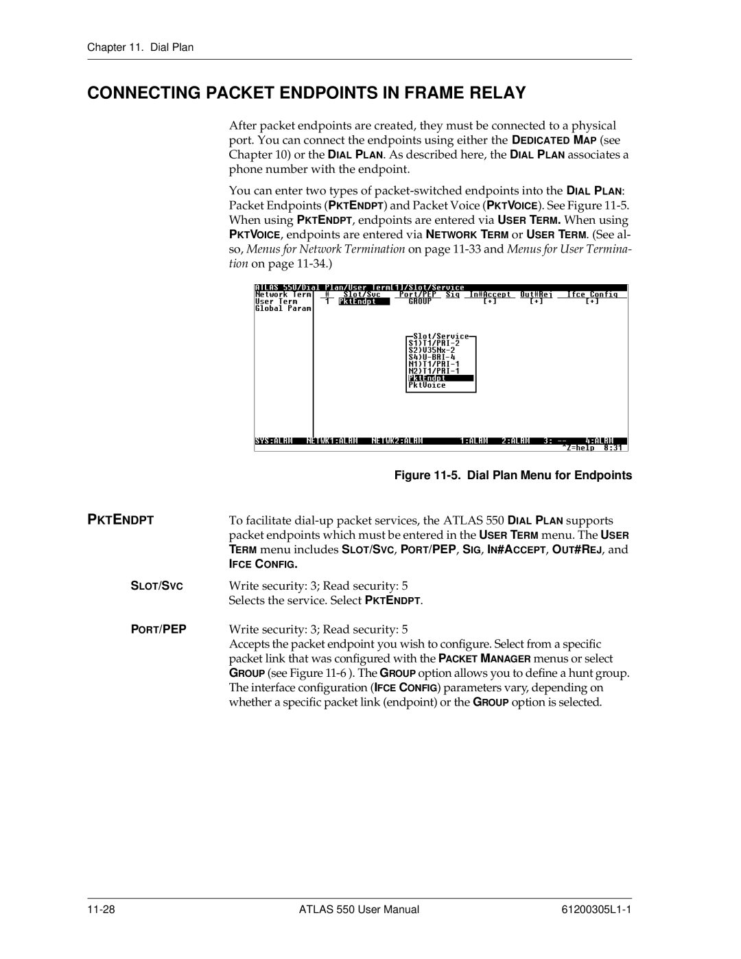 ADTRAN 550 user manual Connecting Packet Endpoints in Frame Relay, Pktendpt, Port/Pep 